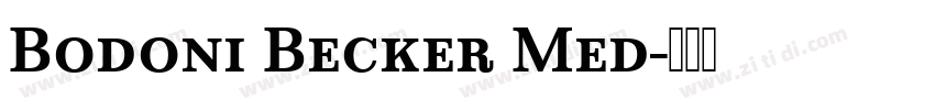 Bodoni Becker Med字体转换